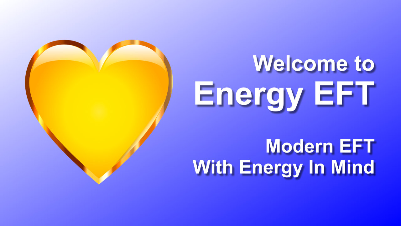 Welcome To Energy EFT!
