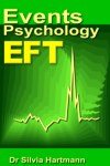 EFT & Events Psychology: How People REALLY Change